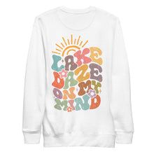 Load image into Gallery viewer, Lake Dayz on my Mind Unisex Premium Sweatshirt